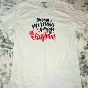 womens sm white te shirt "im only a morning person on christmas"